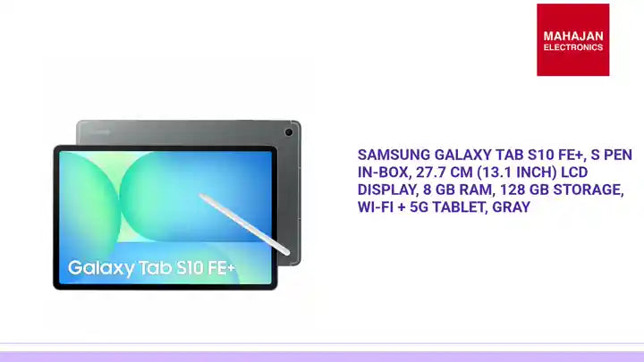 Samsung Galaxy Tab S10 FE+, S Pen in-Box, 27.7 cm (13.1 inch) LCD Display, 8 GB RAM, 128 GB Storage, Wi-Fi + 5G Tablet, Gray by@Outfy