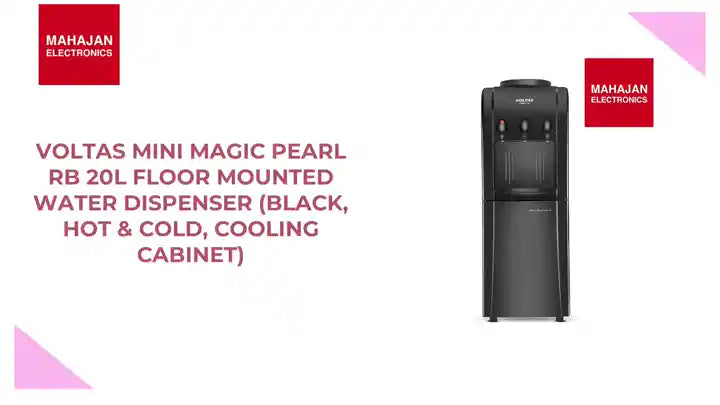 Voltas Mini Magic Pearl RB 20L Floor Mounted Water Dispenser (Black, Hot & Cold, Cooling Cabinet) by@Outfy