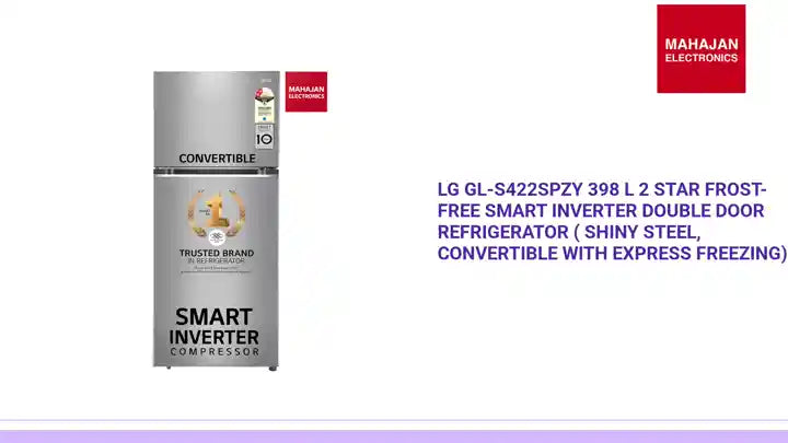 LG GL-S422SPZY 398 L 2 Star Frost-Free Smart Inverter Double Door Refrigerator ( Shiny Steel, Convertible with Express Freezing) by@Outfy