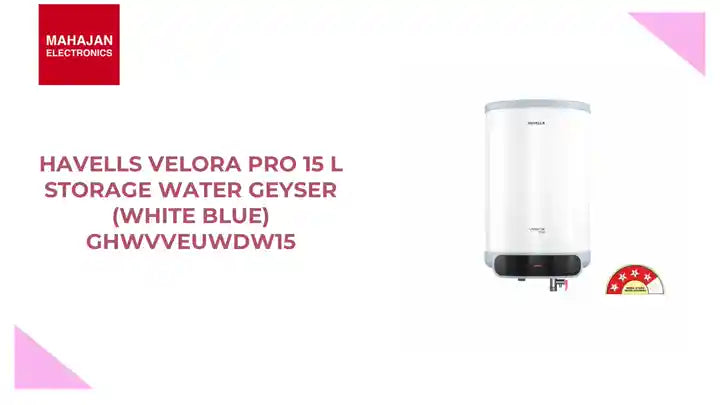 HAVELLS VELORA PRO 15 L Storage Water Geyser (White Blue) GHWVVEUWDW15 by@Outfy