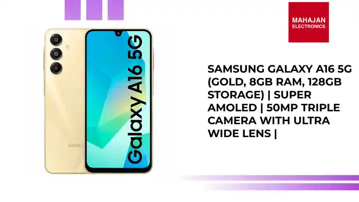 Samsung Galaxy A16 5G (Gold, 8GB RAM, 128GB Storage) | Super AMOLED | 50MP Triple Camera with Ultra Wide Lens | by@Outfy