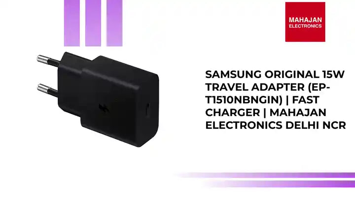 Samsung Original 15W Travel Adapter (EP-T1510NBNGIN) | Fast Charger | Mahajan Electronics Delhi NCR by@Outfy
