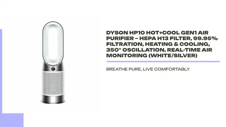 Dyson HP10 Hot+Cool Gen1 Air Purifier – HEPA H13 Filter, 99.95% Filtration, Heating & Cooling, 350° Oscillation, Real-Time Air Monitoring (White/Silver) by@Outfy