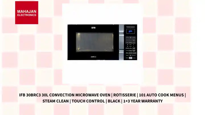 IFB 30BRC3 30L Convection Microwave Oven | Rotisserie | 101 Auto Cook Menus | Steam Clean | Touch Control | Black | 1+3 Year Warranty by@Outfy