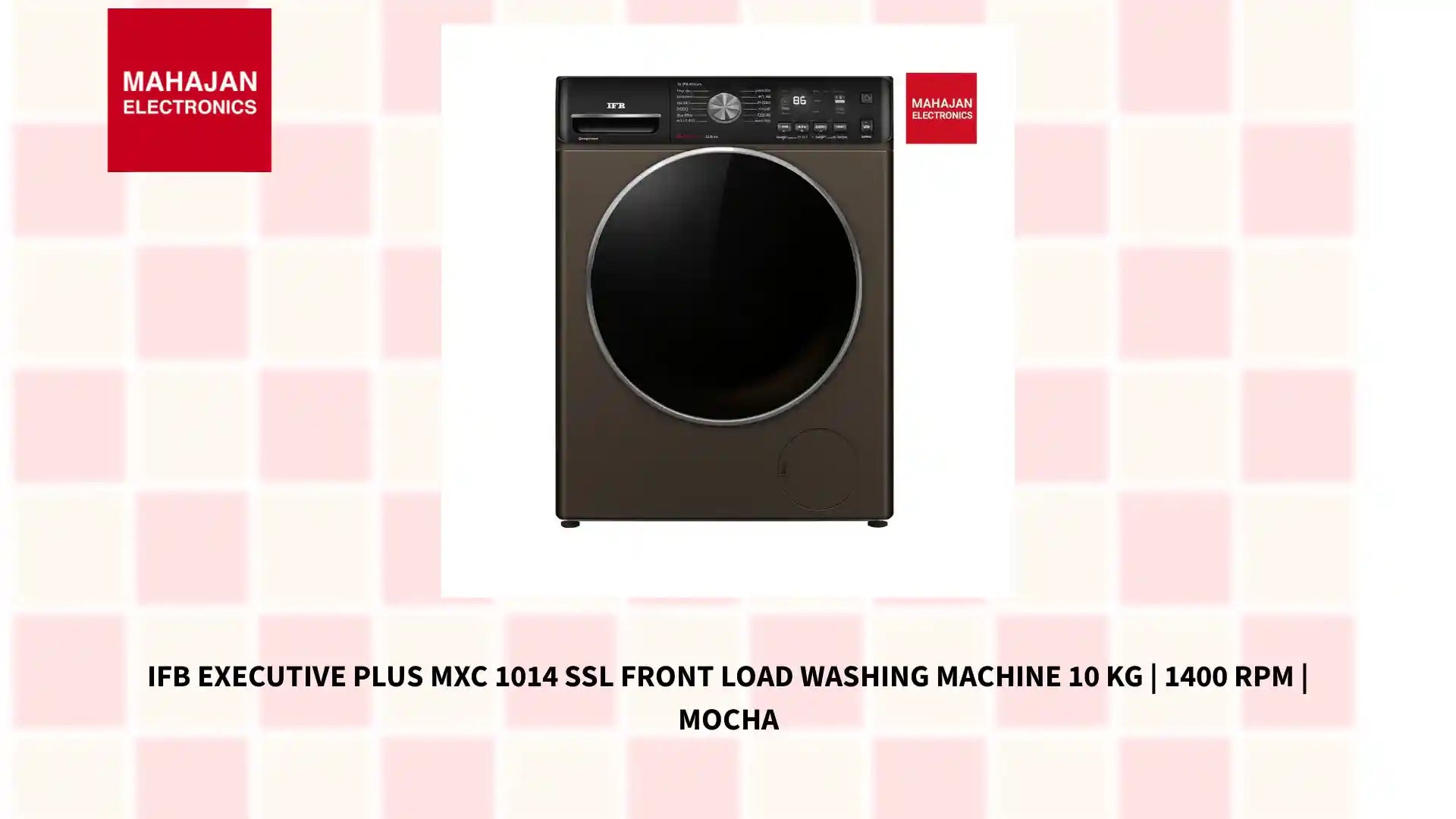 IFB Executive Plus MXC 1014 SSL Front Load Washing Machine 10 kg | 1400 rpm | Mocha by@Outfy
