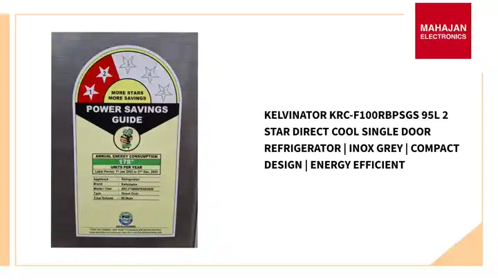Kelvinator KRC-F100RBPSGS 95L 2 Star Direct Cool Single Door Refrigerator | Inox Grey | Compact Design | Energy Efficient by@Outfy