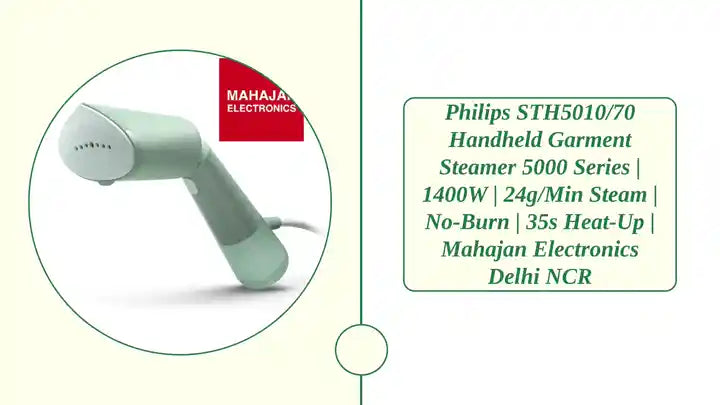 Philips STH5010/70 Handheld Garment Steamer 5000 Series | 1400W | 24g/min Steam | No-Burn | 35s Heat-Up | Mahajan Electronics Delhi NCR by@Outfy