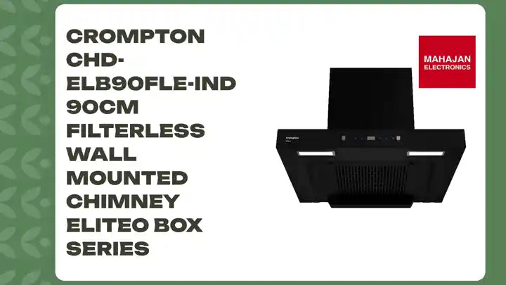 Crompton CHD-ELB90FLE-IND 90cm Filterless Wall Mounted Chimney Eliteo Box Series by@Outfy