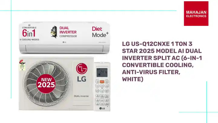 LG US-Q12CNXE 1 Ton 3 Star 2025 Model AI DUAL Inverter Split AC (6-in-1 Convertible Cooling, Anti-Virus Filter, White) by@Outfy