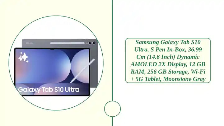 Samsung Galaxy Tab S10 Ultra, S Pen in-Box, 36.99 cm (14.6 inch) Dynamic AMOLED 2X Display, 12 GB RAM, 256 GB Storage, Wi-Fi + 5G Tablet, Moonstone Gray by@Outfy