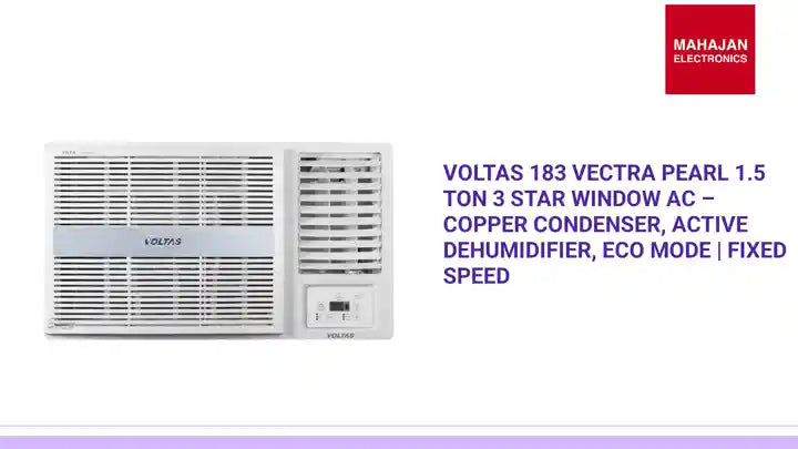 Voltas 183 Vectra Pearl 1.5 Ton 3 Star Window AC – Copper Condenser, Active Dehumidifier, Eco Mode | Fixed Speed by@Outfy