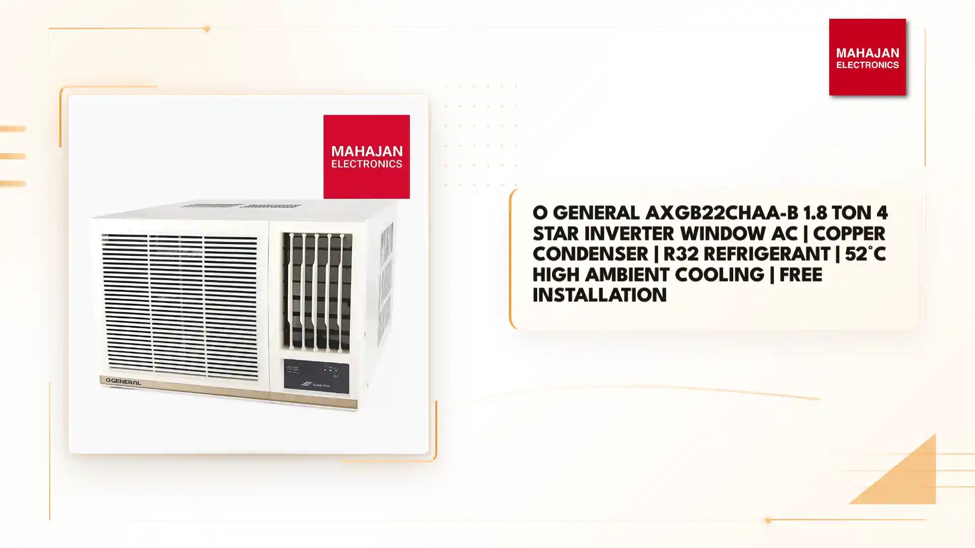 O General AXGB22CHAA-B 1.8 Ton 4 Star Inverter Window AC | Copper Condenser | R32 Refrigerant | 52°C High Ambient Cooling | Free Installation by@Outfy