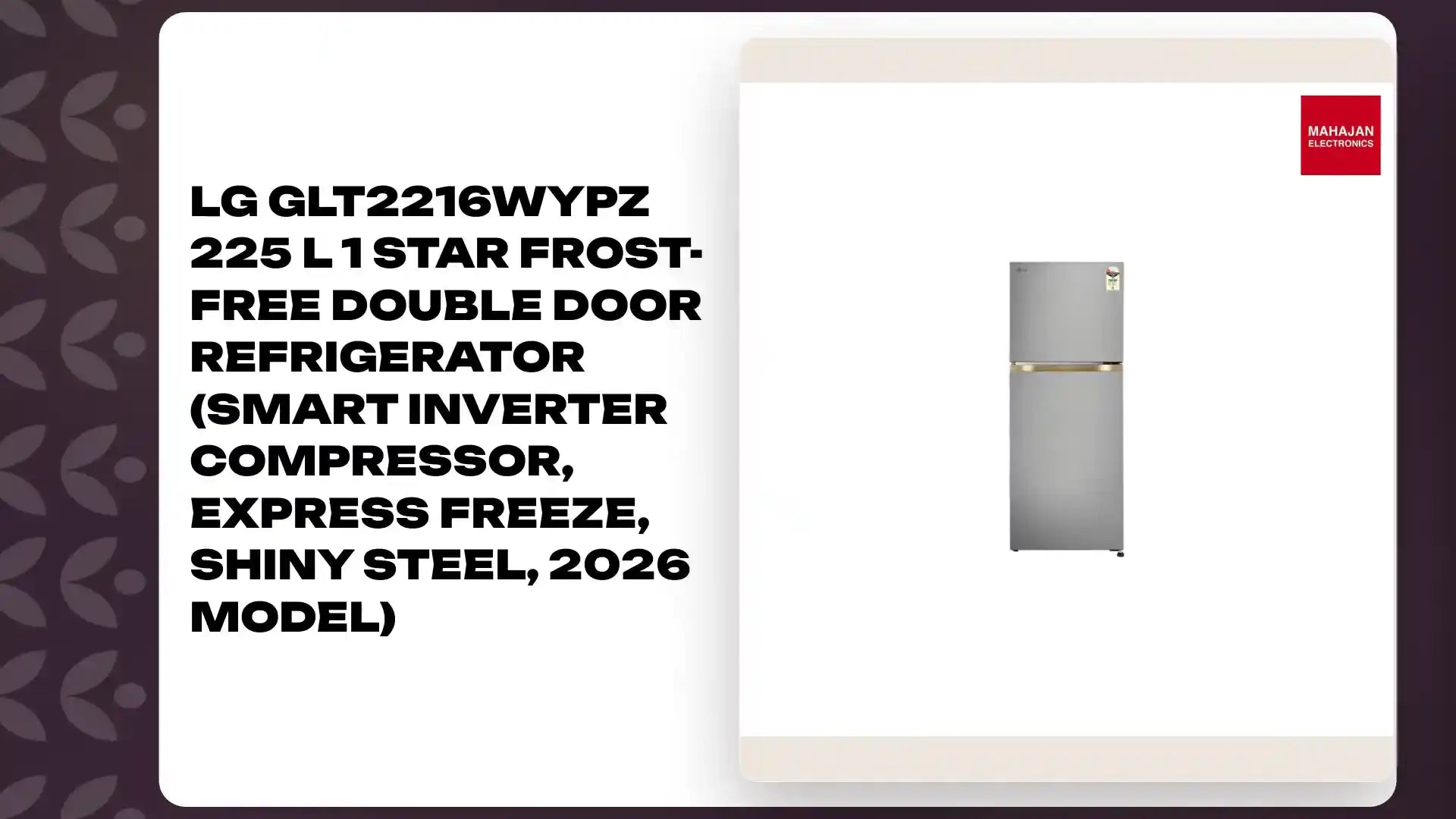 LG GLT2216WYPZ 225 L 1 Star Frost-Free Double Door Refrigerator (Smart Inverter Compressor, Express Freeze, Shiny Steel, 2026 Model) by@Outfy