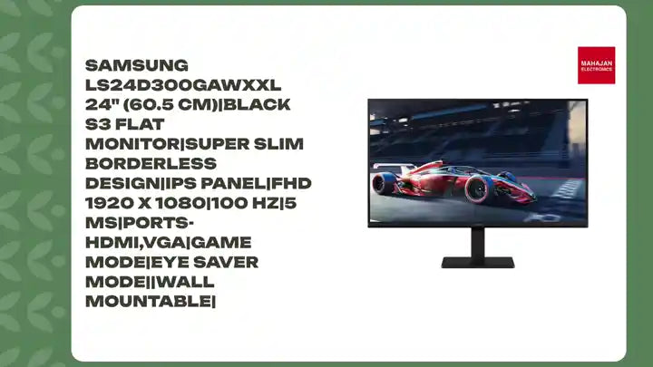 Samsung LS24D300GAWXXL 24" (60.5 cm)|Black S3 Flat Monitor|Super Slim Borderless Design|IPS Panel|FHD 1920 x 1080|100 Hz|5 ms|Ports-HDMI,VGA|Game Mode|Eye Saver Mode||Wall Mountable| by@Outfy