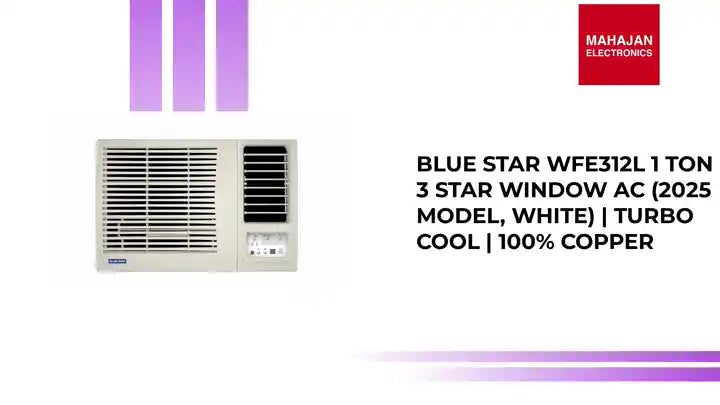 Blue Star WFE312L 1 Ton 3 Star Window AC (2025 Model, White) | Turbo Cool | 100% Copper by@Outfy