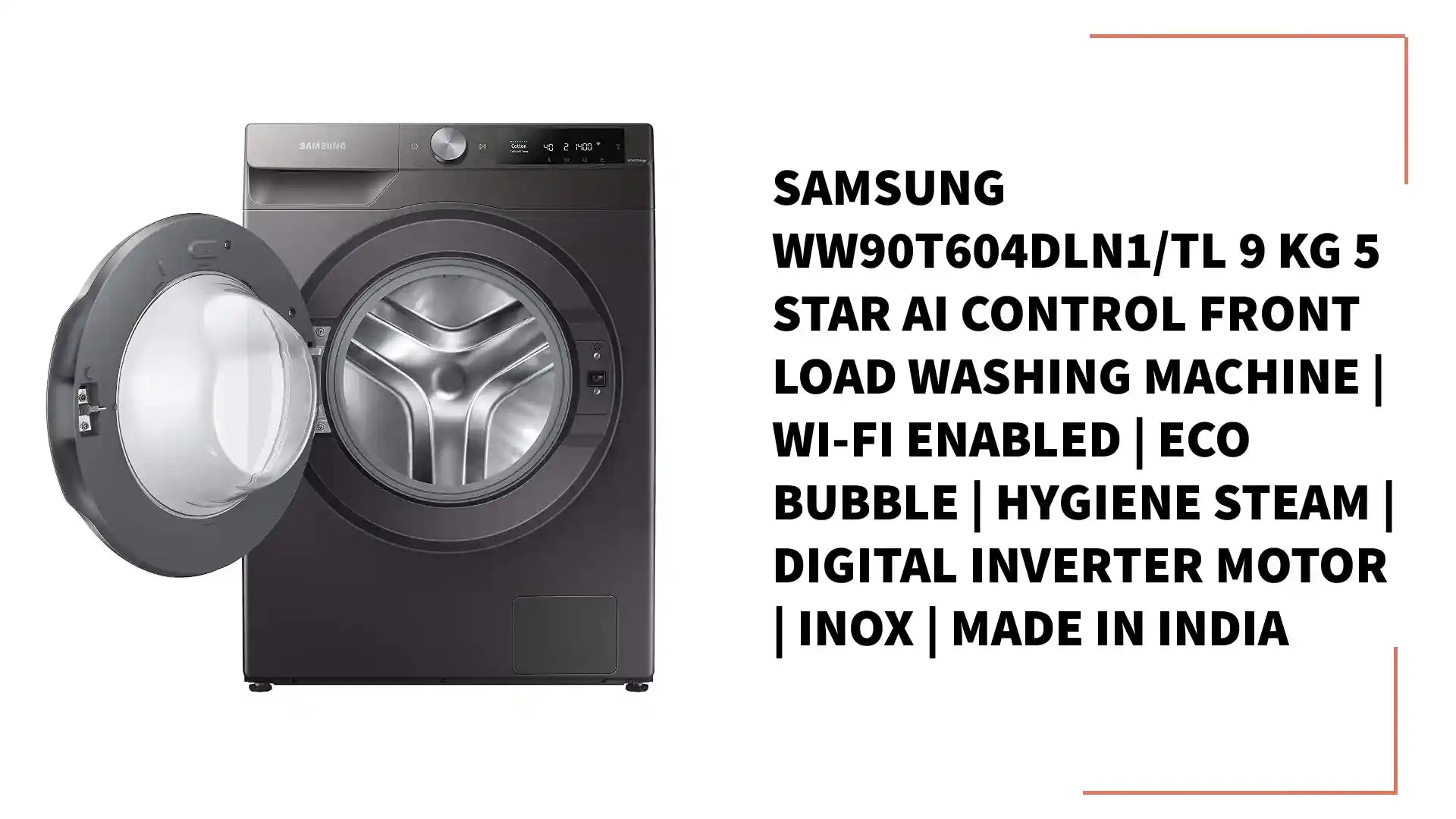Samsung WW90T604DLN1/TL 9 Kg 5 Star AI Control Front Load Washing Machine | Wi-Fi Enabled | Eco Bubble | Hygiene Steam | Digital Inverter Motor | Inox | Made in India by@Outfy