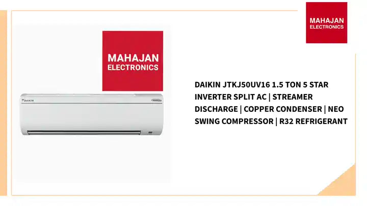 Daikin JTKJ50UV16 1.5 Ton 5 Star Inverter Split AC | Streamer Discharge | Copper Condenser | Neo Swing Compressor | R32 Refrigerant by@Outfy