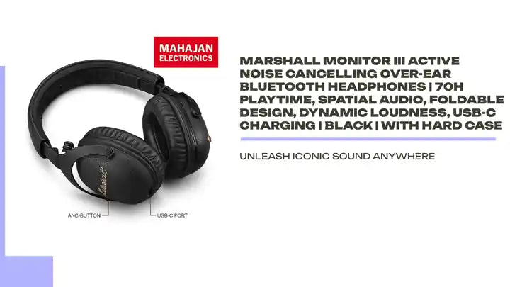 Marshall Monitor III Active Noise Cancelling Over-Ear Bluetooth Headphones | 70H Playtime, Spatial Audio, Foldable Design, Dynamic Loudness, USB-C Charging | Black | With Hard Case by@Outfy