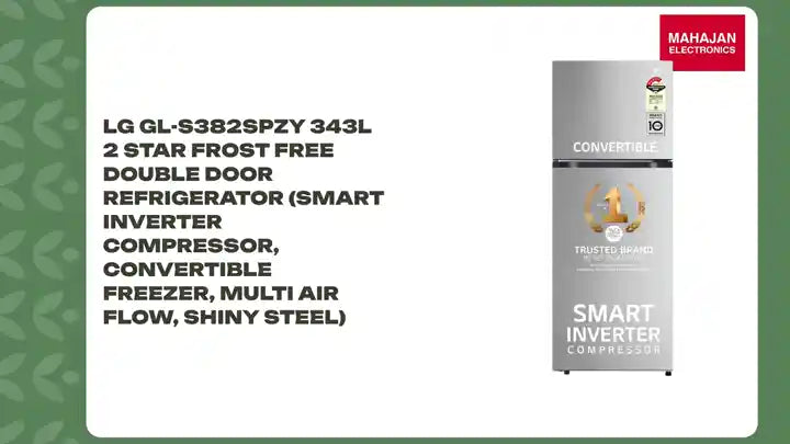 LG GL-S382SPZY 343L 2 Star Frost Free Double Door Refrigerator (Smart Inverter Compressor, Convertible Freezer, Multi Air Flow, Shiny Steel) by@Outfy