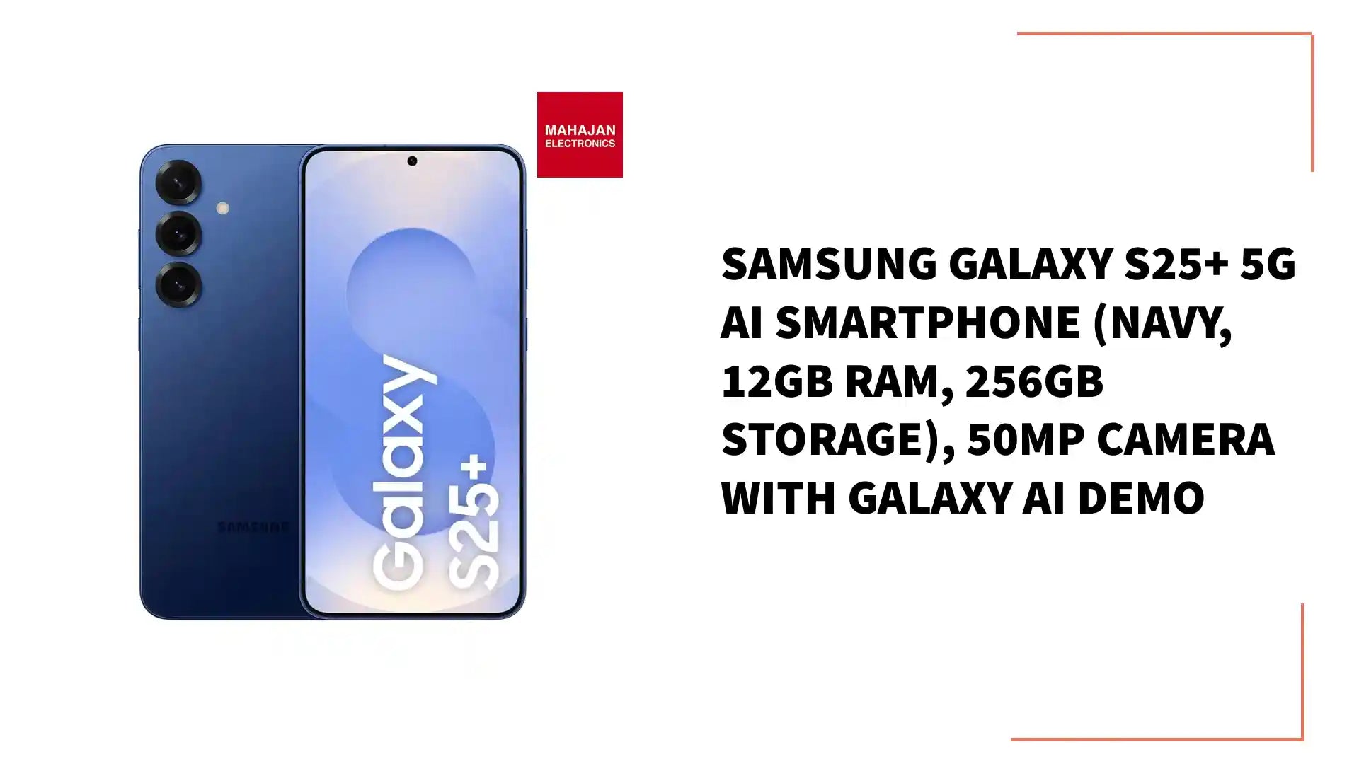 Samsung Galaxy S25+ 5G AI Smartphone (Navy, 12GB RAM, 256GB Storage), 50MP Camera with Galaxy AI DEMO by@Outfy