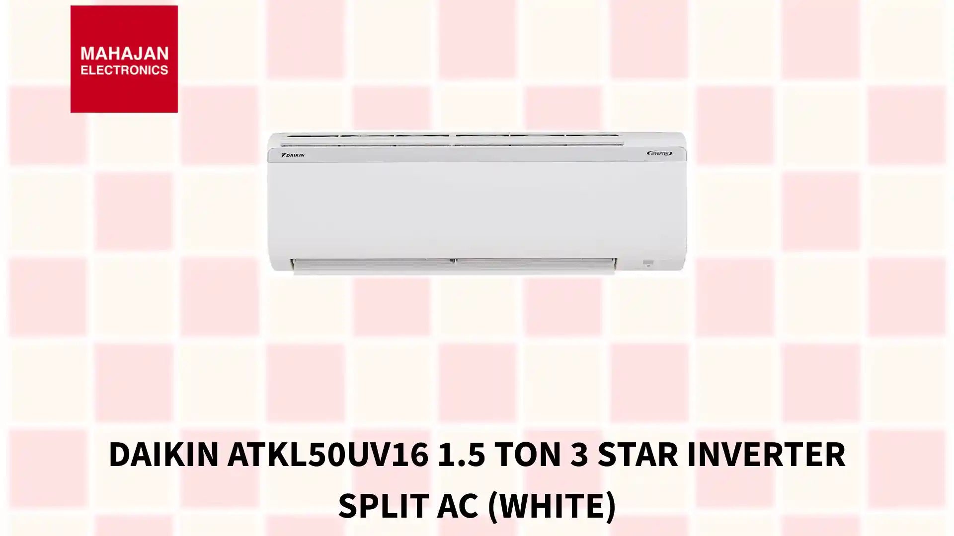 Daikin ATKL50UV16 1.5 Ton 3 Star Inverter Split AC (White) by@Outfy