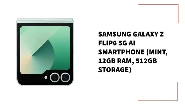 Samsung Galaxy Z Flip6 5G AI Smartphone (Mint, 12GB RAM, 512GB Storage) by@Outfy
