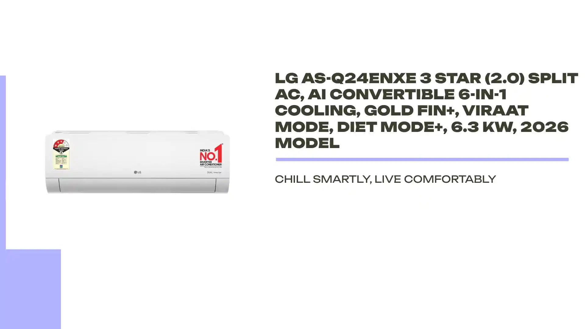 LG AS-Q24ENXE 3 Star (2.0) Split AC, AI Convertible 6-in-1 Cooling, Gold Fin+, Viraat Mode, Diet Mode+, 6.3 kW, 2026 Model by@Outfy