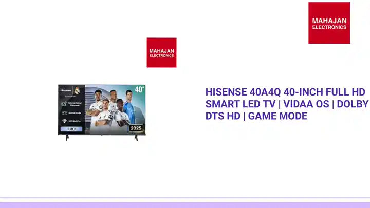 Hisense 40A4Q 40-Inch Full HD Smart LED TV | VIDAA OS | Dolby DTS HD | Game Mode by@Outfy