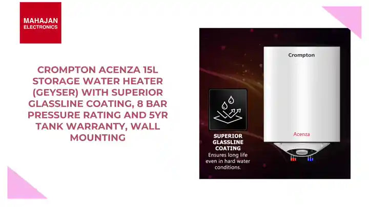 Crompton Acenza 15L Storage Water Heater (Geyser) with Superior Glassline Coating, 8 Bar pressure rating and 5yr Tank warranty, Wall Mounting by@Outfy