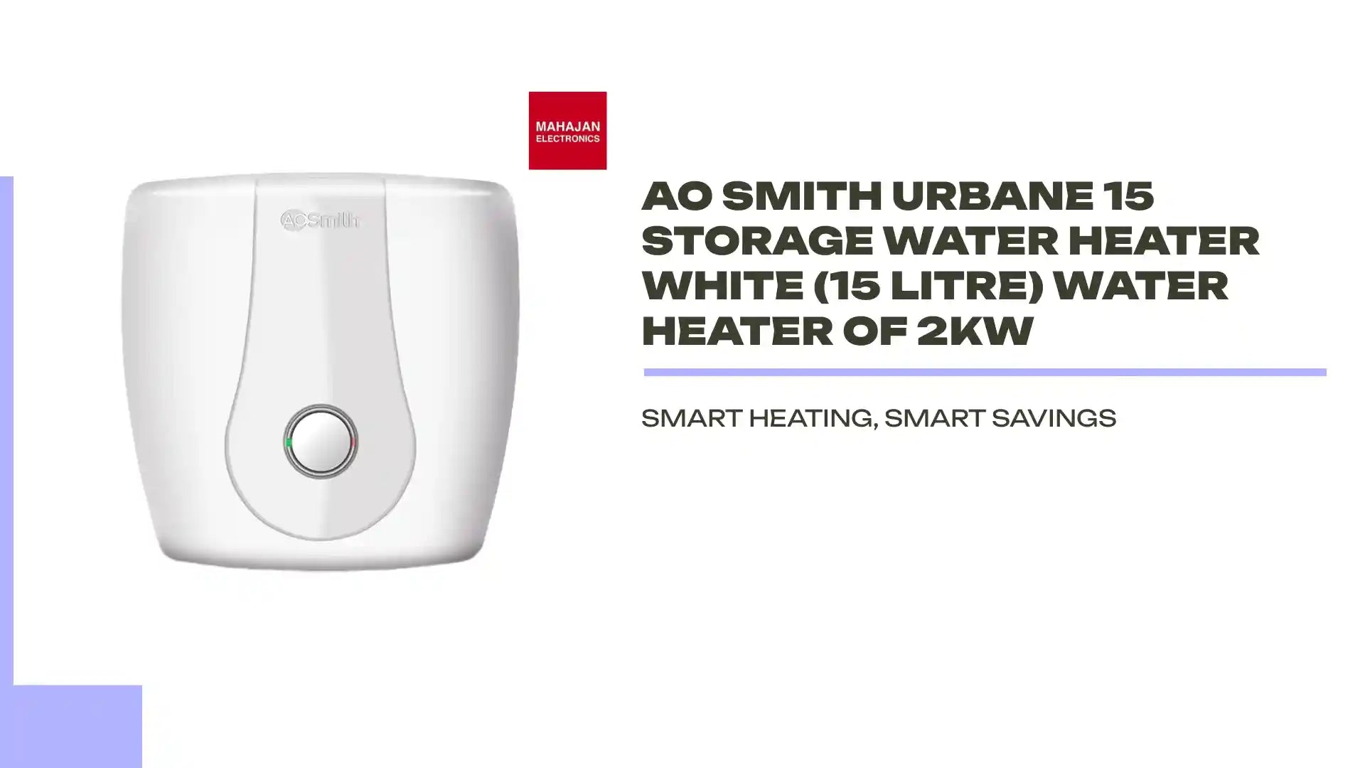 AO Smith Urbane 15 Storage Water Heater White (15 Litre) Water Heater of 2KW by@Outfy