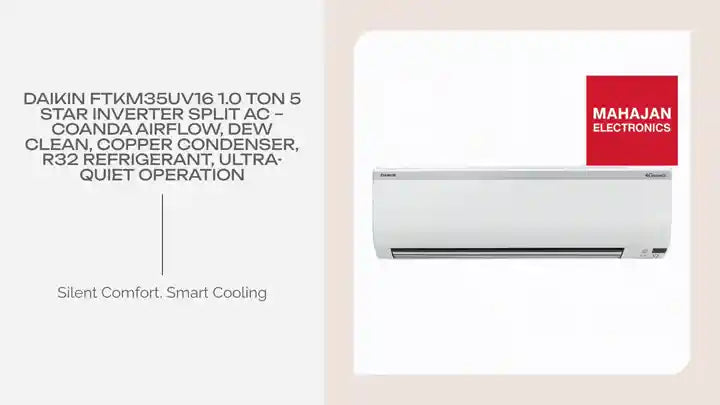 Daikin FTKM35UV16 1.0 Ton 5 Star Inverter Split AC – Coanda Airflow, Dew Clean, Copper Condenser, R32 Refrigerant, Ultra-Quiet Operation by@Outfy