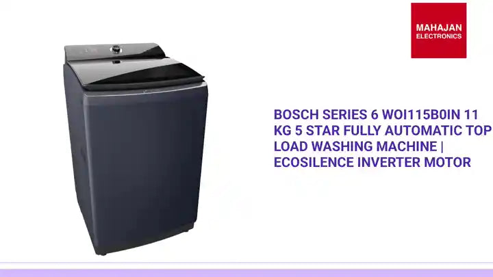 Bosch Series 6 WOI115B0IN 11 Kg 5 Star Fully Automatic Top Load Washing Machine | EcoSilence Inverter Motor by@Outfy
