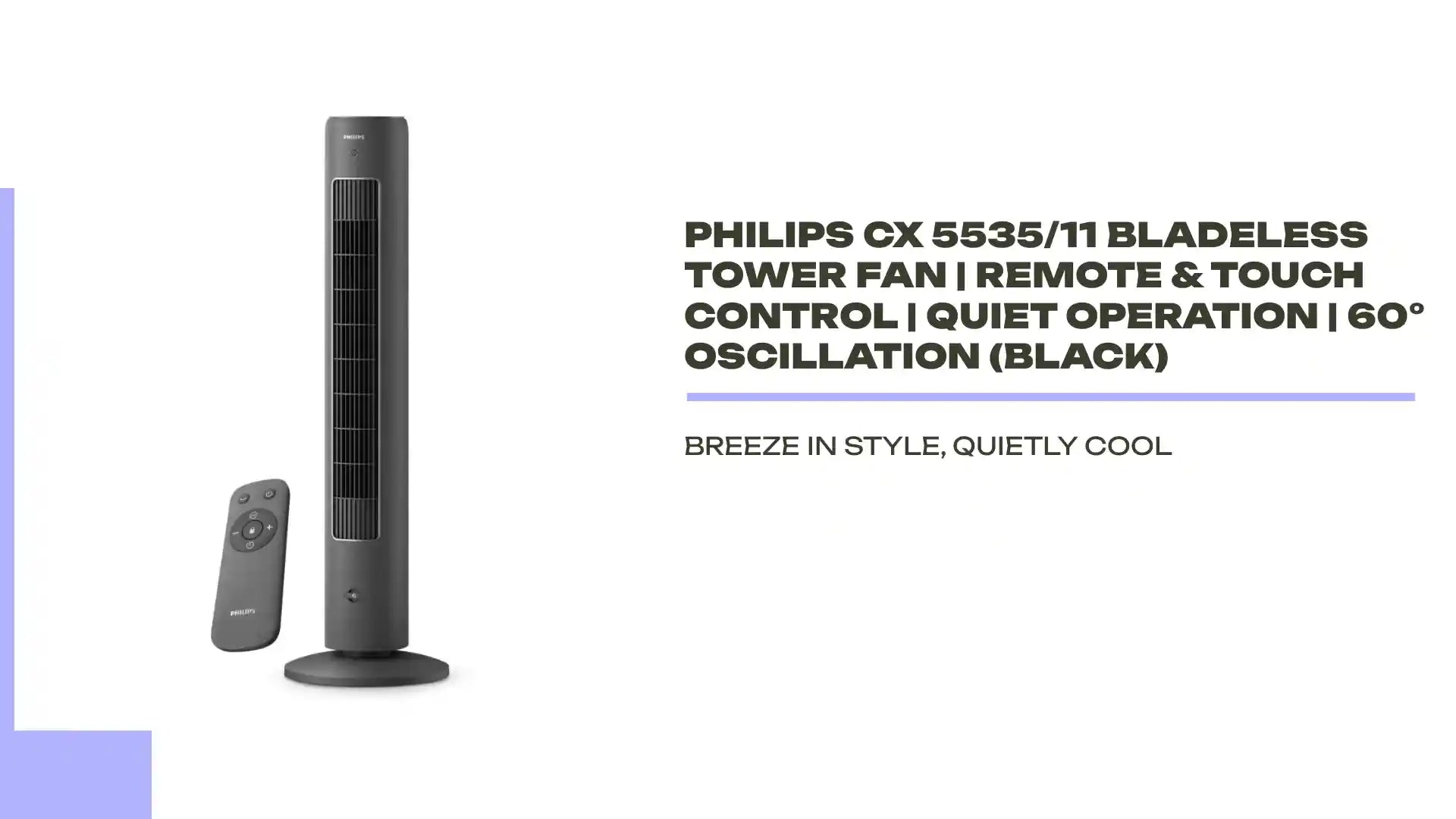 Philips CX 5535/11 Bladeless Tower Fan | Remote & Touch Control | Quiet Operation | 60° Oscillation (Black) by@Outfy