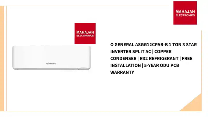 O General ASGG12CPAB-B 1 Ton 3 Star Inverter Split AC | Copper Condenser | R32 Refrigerant | Free Installation | 5-Year ODU PCB Warranty by@Outfy