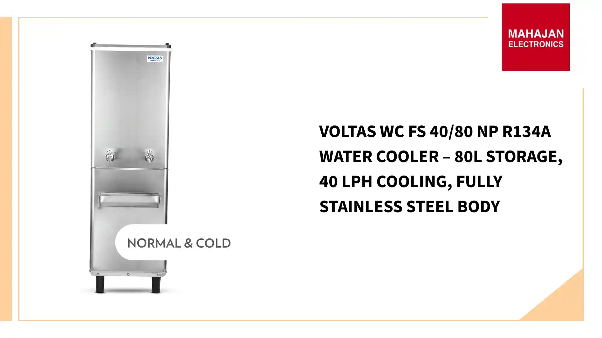 Voltas WC FS 40/80 NP R134a Water Cooler – 80L Storage, 40 LPH Cooling, Fully Stainless Steel Body by@Outfy