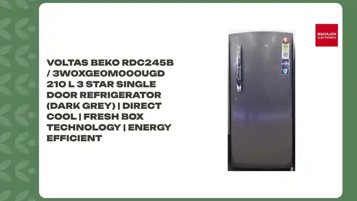 Voltas Beko RDC245B / 3W0XGE0M000UGD 210 L 3 Star Single Door Refrigerator (Dark Grey) | Direct Cool | Fresh Box Technology | Energy Efficient by@Outfy