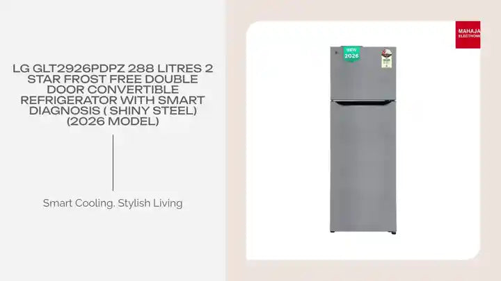 LG GLT2926PDPZ 288 Litres 2 Star Frost Free Double Door Convertible Refrigerator with Smart Diagnosis ( Shiny Steel) (2026 Model) by@Outfy