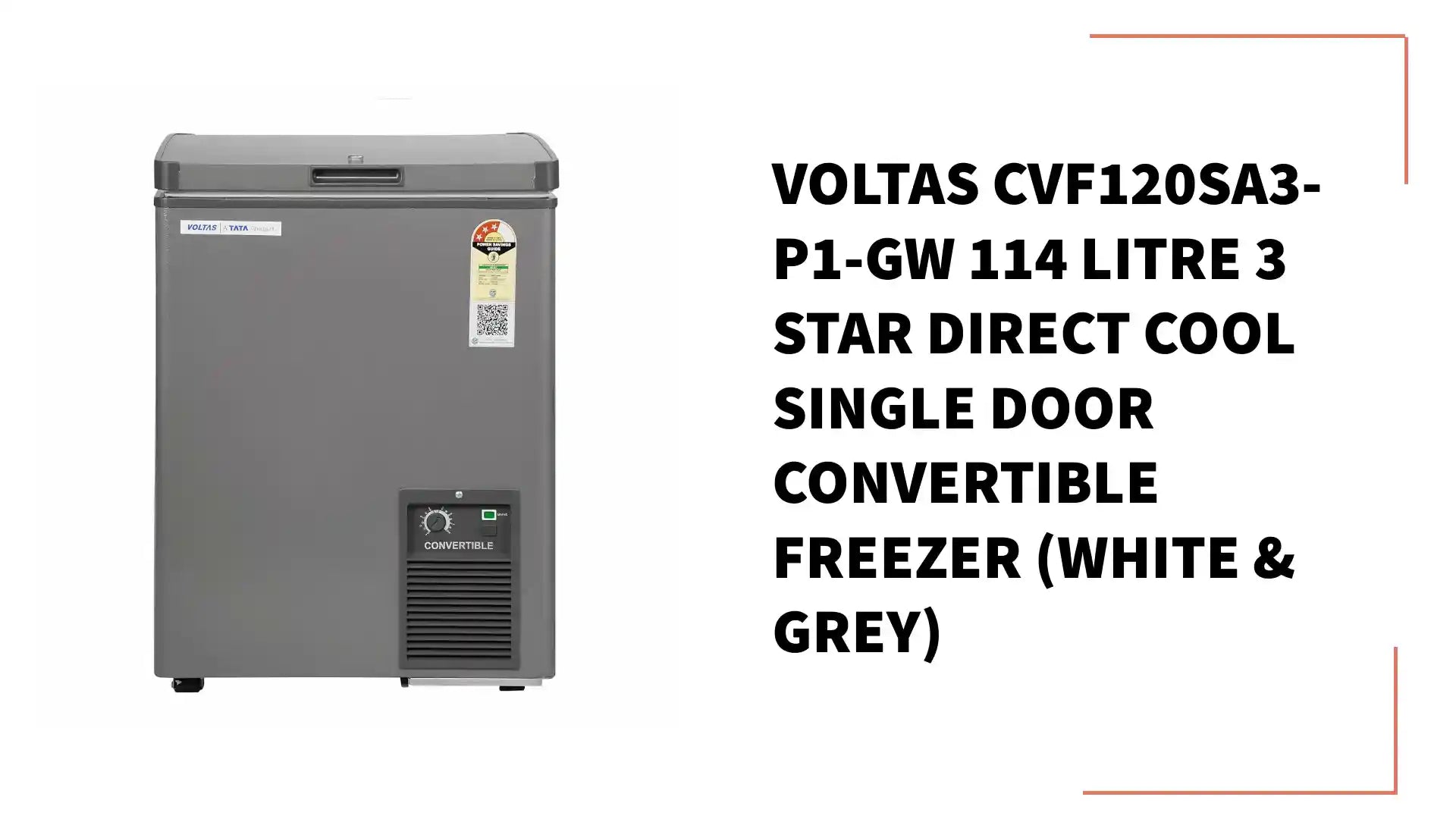 Voltas CVF120SA3-P1-GW 114 Litre 3 Star Direct Cool Single Door Convertible Freezer (White & Grey) by@Outfy