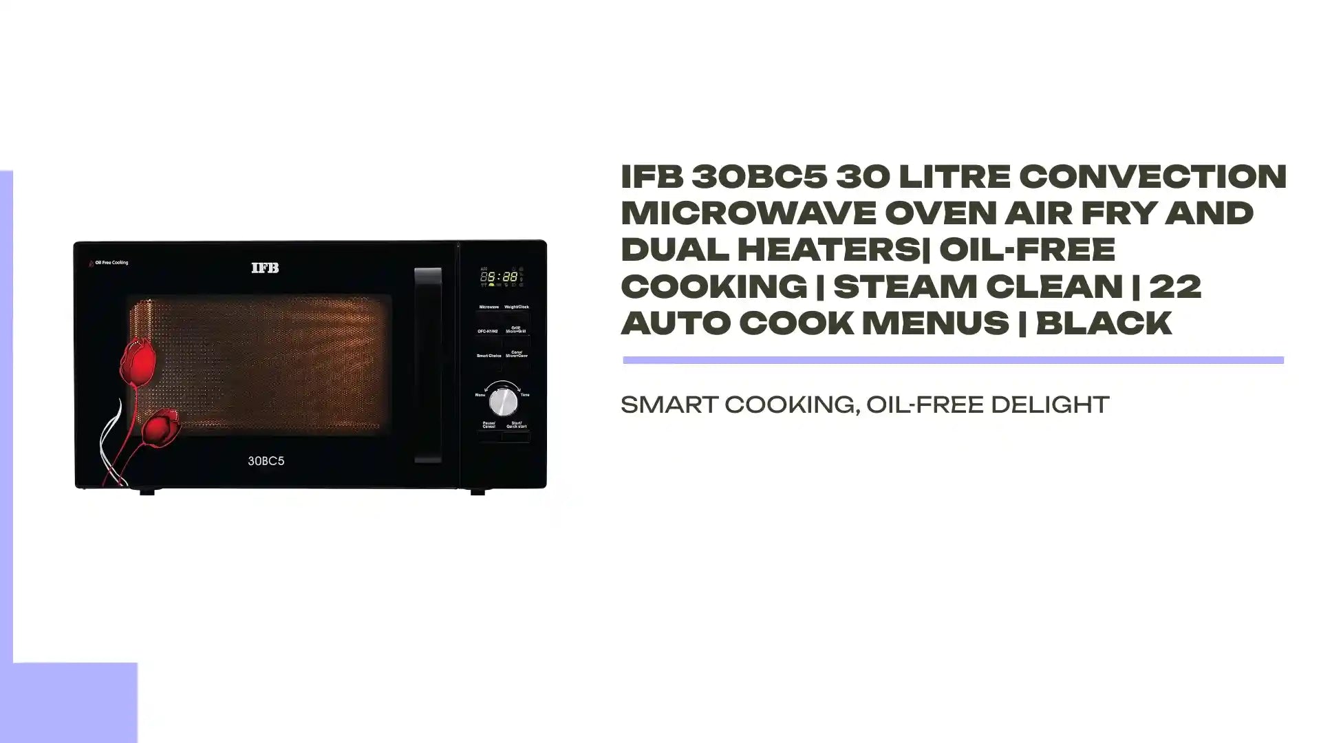 IFB 30BC5 30 Litre Convection Microwave Oven Air Fry and Dual Heaters| Oil-Free Cooking | Steam Clean | 22 Auto Cook Menus | Black by@Outfy