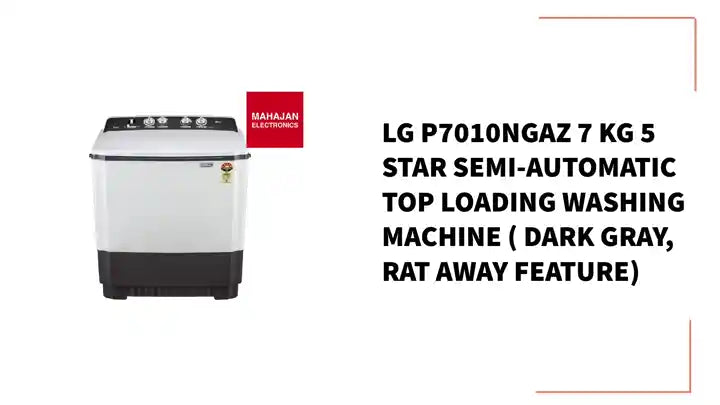 LG P7010NGAZ 7 Kg 5 Star Semi-Automatic Top Loading Washing Machine ( Dark Gray, Rat Away Feature) by@Outfy