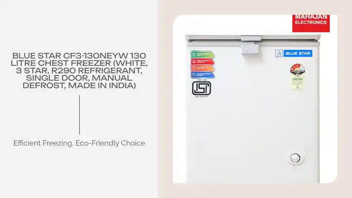 Blue Star CF3-130NEYW 130 Litre Chest Freezer (White, 3 Star, R290 Refrigerant, Single Door, Manual Defrost, Made in India) by@Outfy