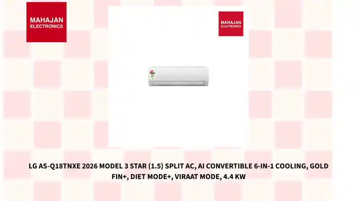 LG AS-Q18TNXE 2026 Model 3 Star (1.5) Split AC, AI Convertible 6-in-1 Cooling, Gold Fin+, Diet Mode+, Viraat Mode, 4.4 kW by@Outfy