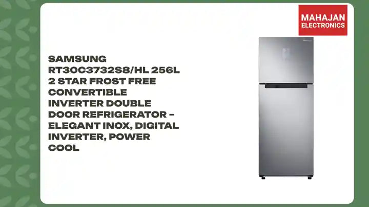 Samsung RT30C3732S8/HL 256L 2 Star Frost Free Convertible Inverter Double Door Refrigerator – Elegant Inox, Digital Inverter, Power Cool by@Outfy