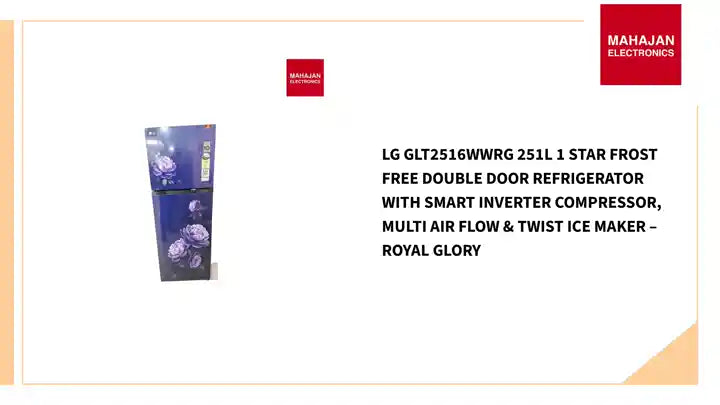 LG GLT2516WWRG 251L 1 Star Frost Free Double Door Refrigerator with Smart Inverter Compressor, Multi Air Flow & Twist Ice Maker – Royal Glory by@Outfy