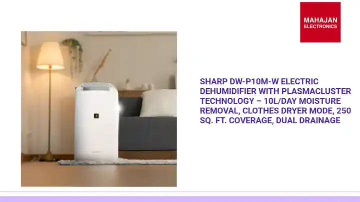 SHARP DW-P10M-W Electric Dehumidifier with Plasmacluster Technology – 10L/Day Moisture Removal, Clothes Dryer Mode, 250 Sq. Ft. Coverage, Dual Drainage by@Outfy