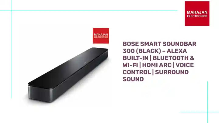 Bose Smart Soundbar 300 (Black) – Alexa Built-In | Bluetooth & Wi-Fi | HDMI ARC | Voice Control | Surround Sound by@Outfy