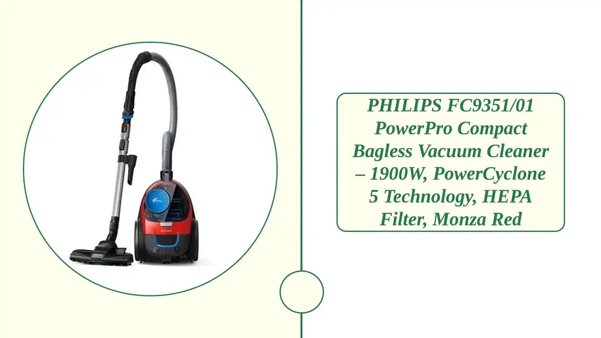 PHILIPS FC9351/01 PowerPro Compact Bagless Vacuum Cleaner – 1900W, PowerCyclone 5 Technology, HEPA Filter, Monza Red by@Outfy