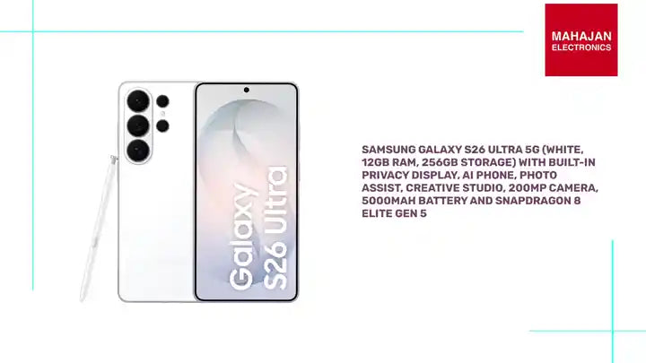 Samsung Galaxy S26 Ultra 5G (White, 12GB RAM, 256GB Storage) with Built-in Privacy Display, AI Phone, Photo Assist, Creative Studio, 200MP Camera, 5000mAh Battery and Snapdragon 8 Elite Gen 5 by@Outfy