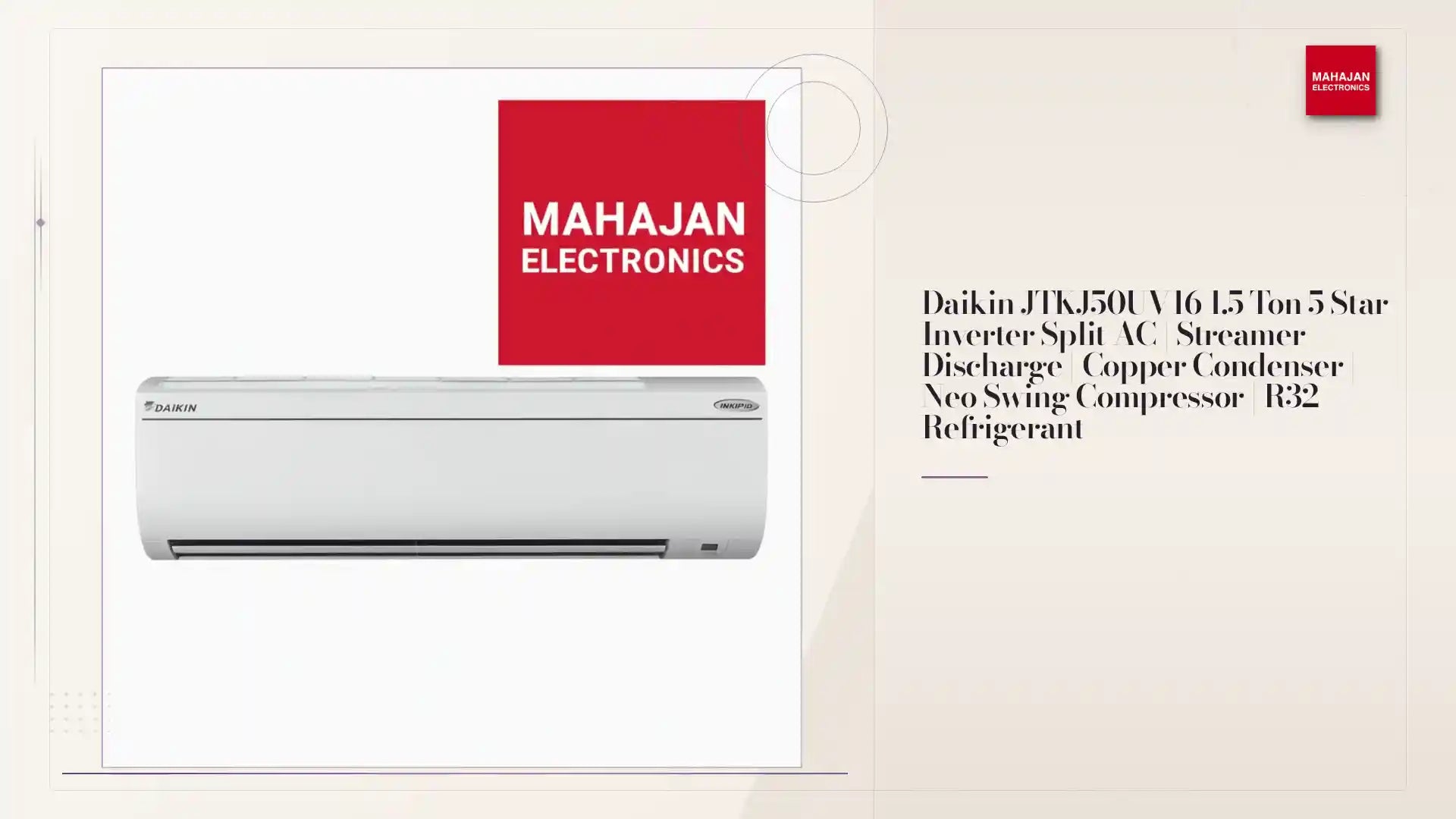 Daikin JTKJ50UV16 1.5 Ton 5 Star Inverter Split AC | Streamer Discharge | Copper Condenser | Neo Swing Compressor | R32 Refrigerant by@Outfy