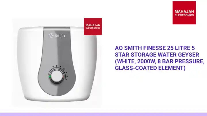 AO Smith Finesse 25 Litre 5 Star Storage Water Geyser (White, 2000W, 8 Bar Pressure, Glass-Coated Element) by@Outfy